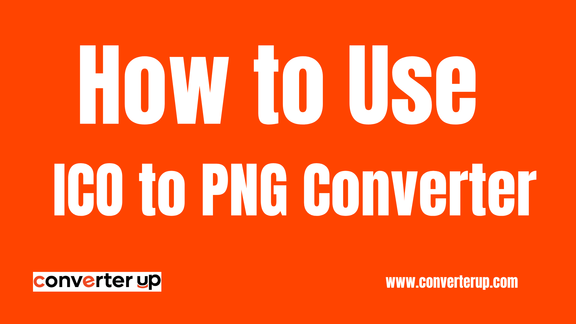 How to Use ICO to PNG  Converter
